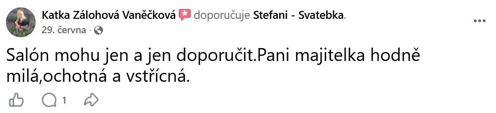 Facebook doporučení zákaznice Katky Zálohové Vaněčkové pro salon Stefani